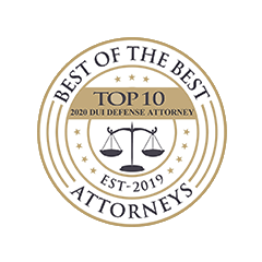 Best of the Best Top 10 2020 DUI Defense Attorney Best of the Best Top 10 2020 DUI Defense Attorney